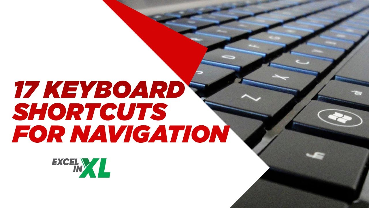17 Useful Keyboard Shortcuts for Navigation in MS Excel which will ease your work