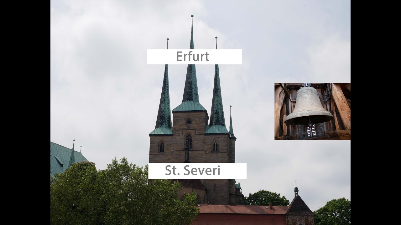 Erfurt [D.-EF] - Die Glocken der Kirche St. Severi, kleines Glockenkonzert (Turmaufnahme)
