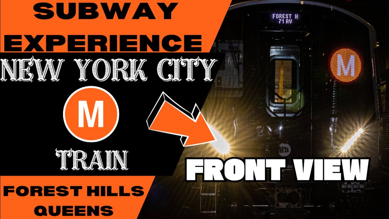 New York City Subway M Train (to Forest Hills) Front View
