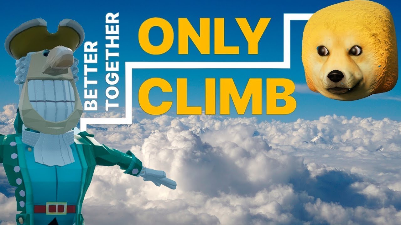 Only Climb: Better Together - Попытка спидрана!