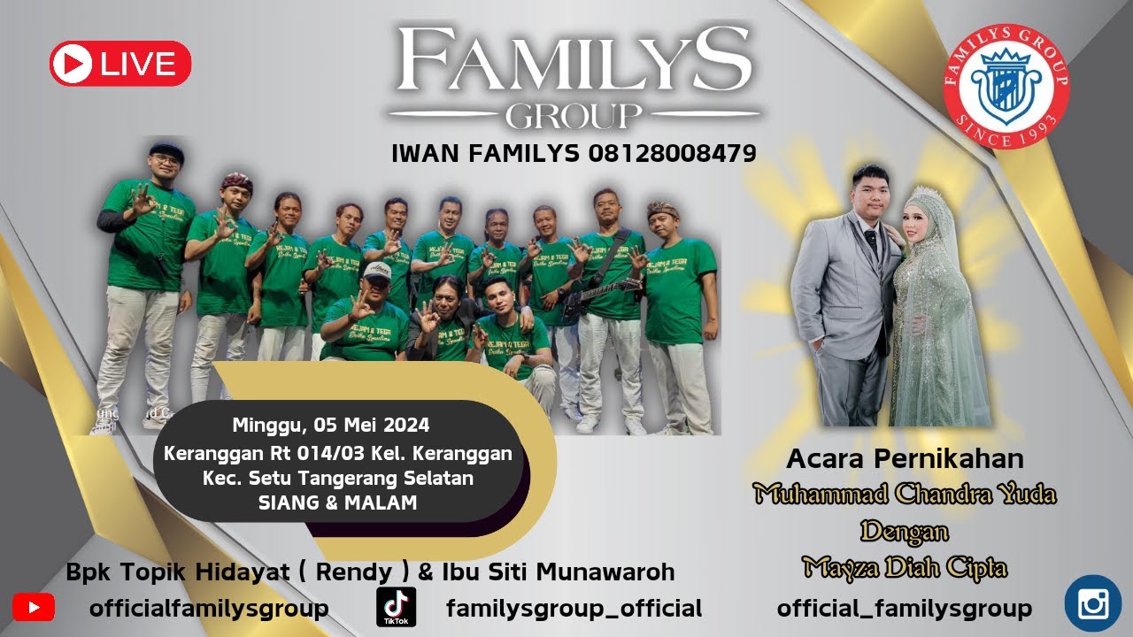 LiveStream Familys Group Edisi Keranggan Setu Tangerang Selatan Minggu 5 Mei 2024(SIANG)