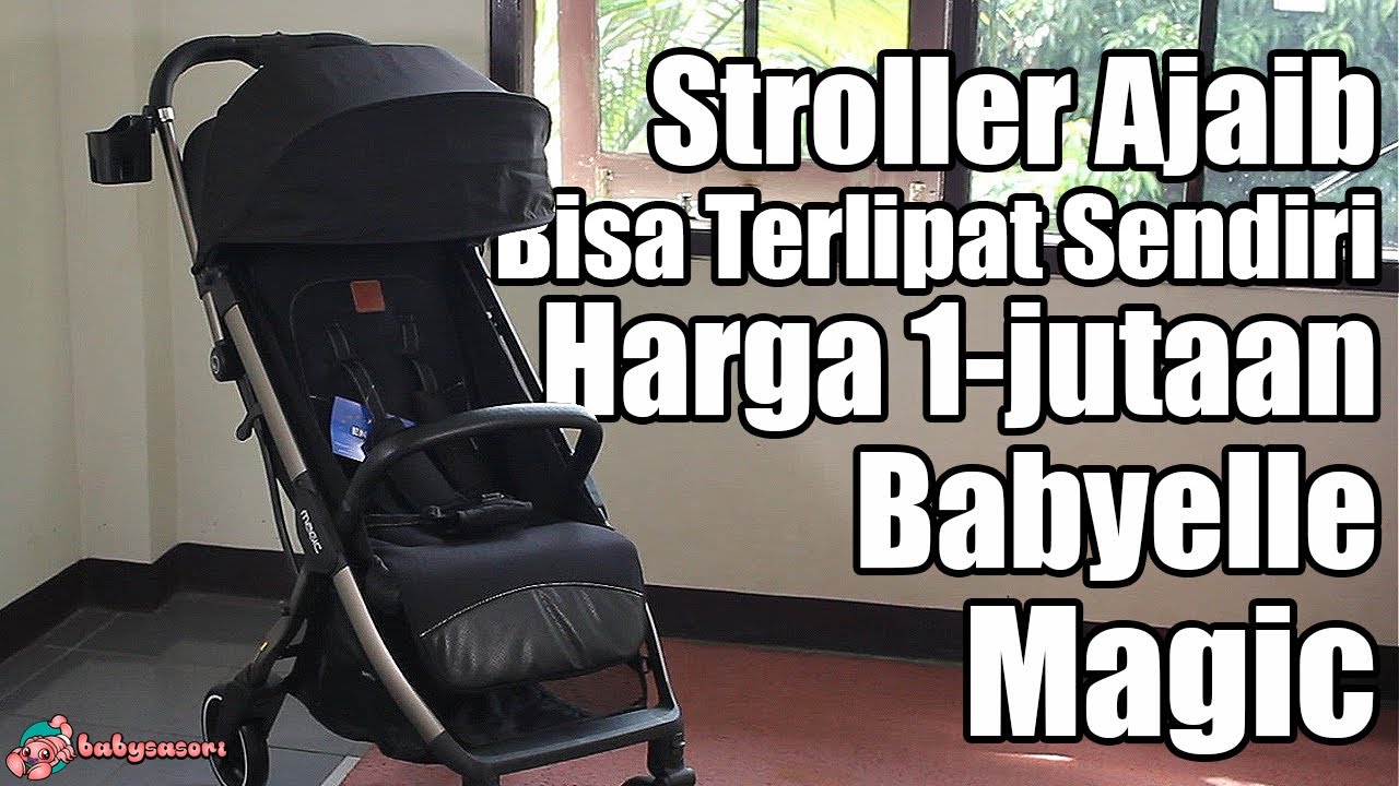 Review Stroller Babyelle Magic | babysasori