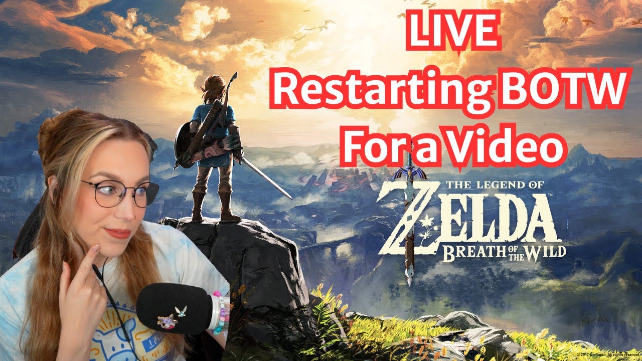 Restarting BOTW for a video