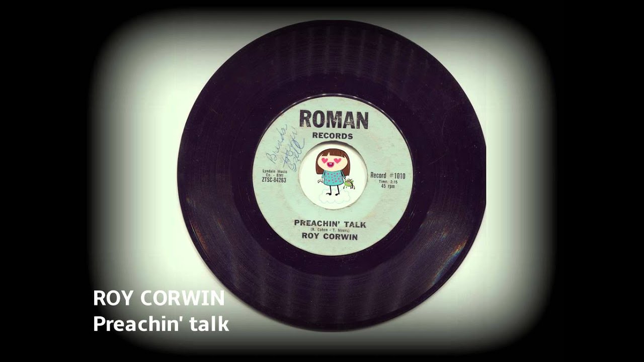 ROY CORWIN - Preachin' talk