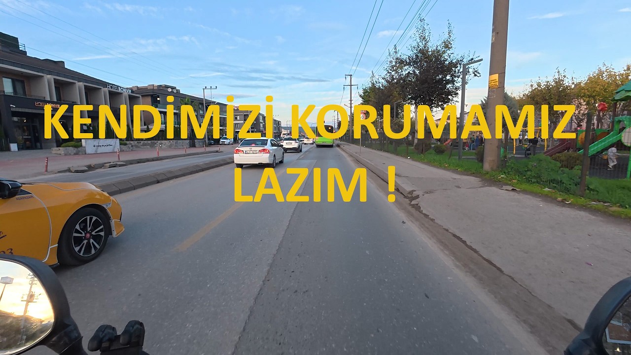 KENDİMİZİ KORUMAMIZ LAZIM ! | Trafik Günlüğü (2)