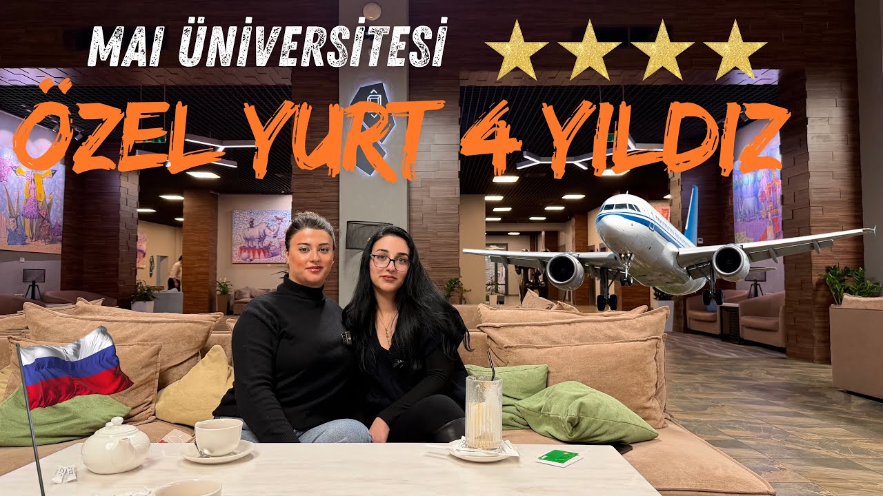 MAI Üniversitesi Özel Yurt Turu | Rusya’da Öğrenci Hayatı , 4 Yıldızlı Anlaşmalı Otel ⭐️⭐️⭐️⭐️