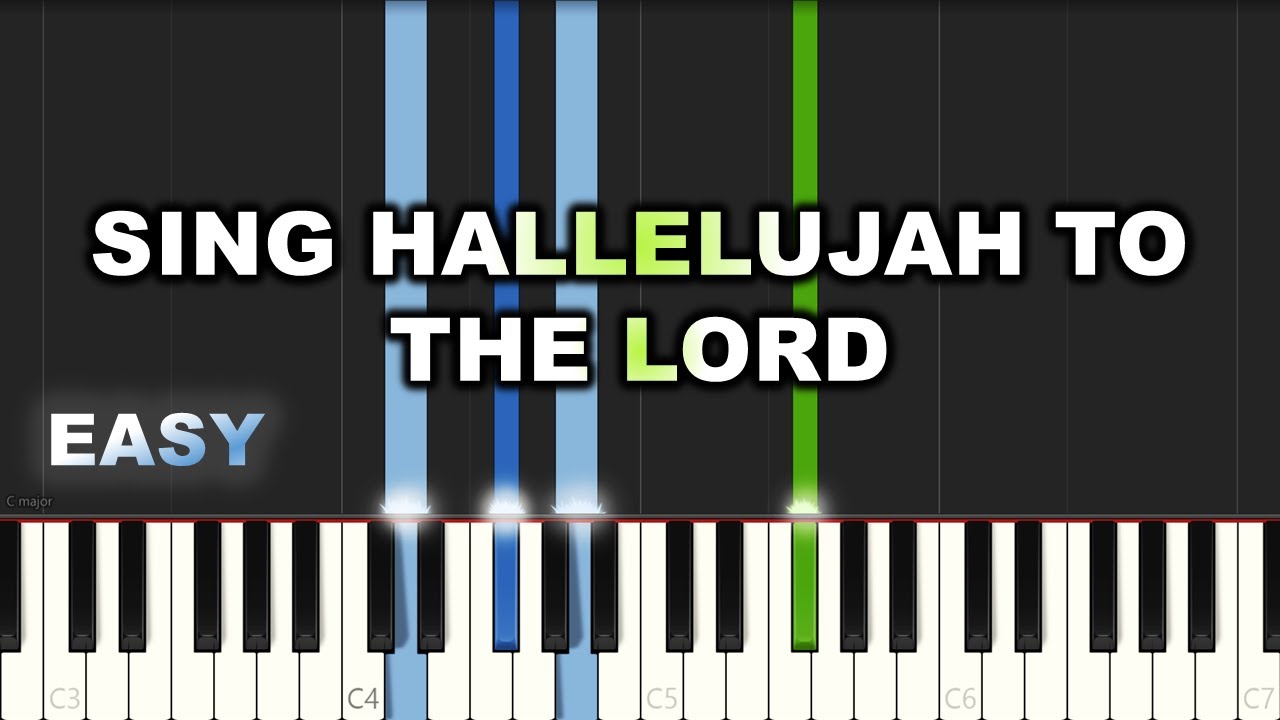 Sing Hallelujah to the lord | EASY PIANO TUTORIAL BY Extreme Midi