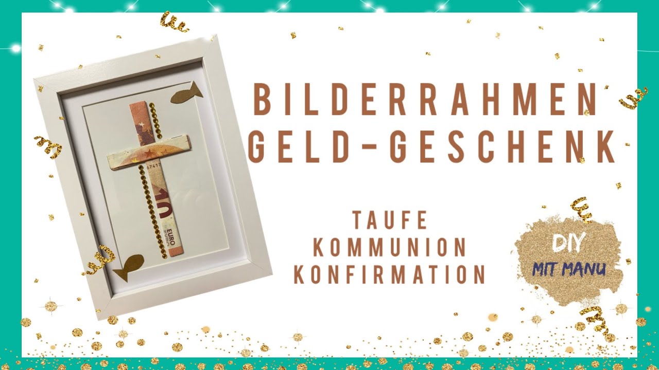 Kommunion Geld Geschenk Konfirmation 🤩Geldgeschenk im Bilderrahmen 💸💸💸