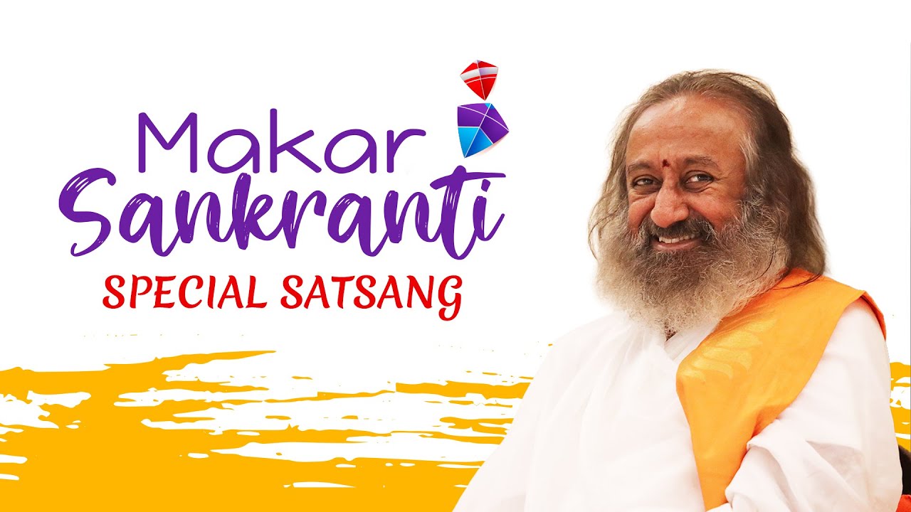Makar Sankranti Special Satsang with Gurudev