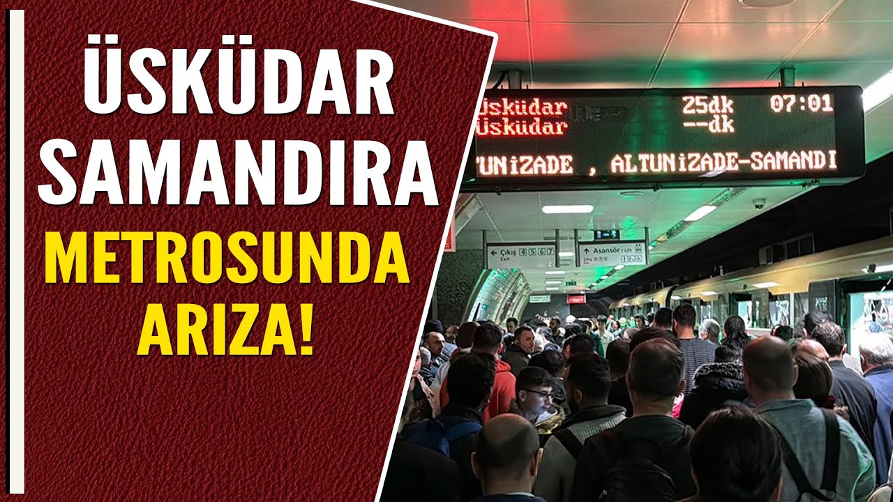 ÜSKÜDAR SAMANDIRA METROSUNDA ARIZA!