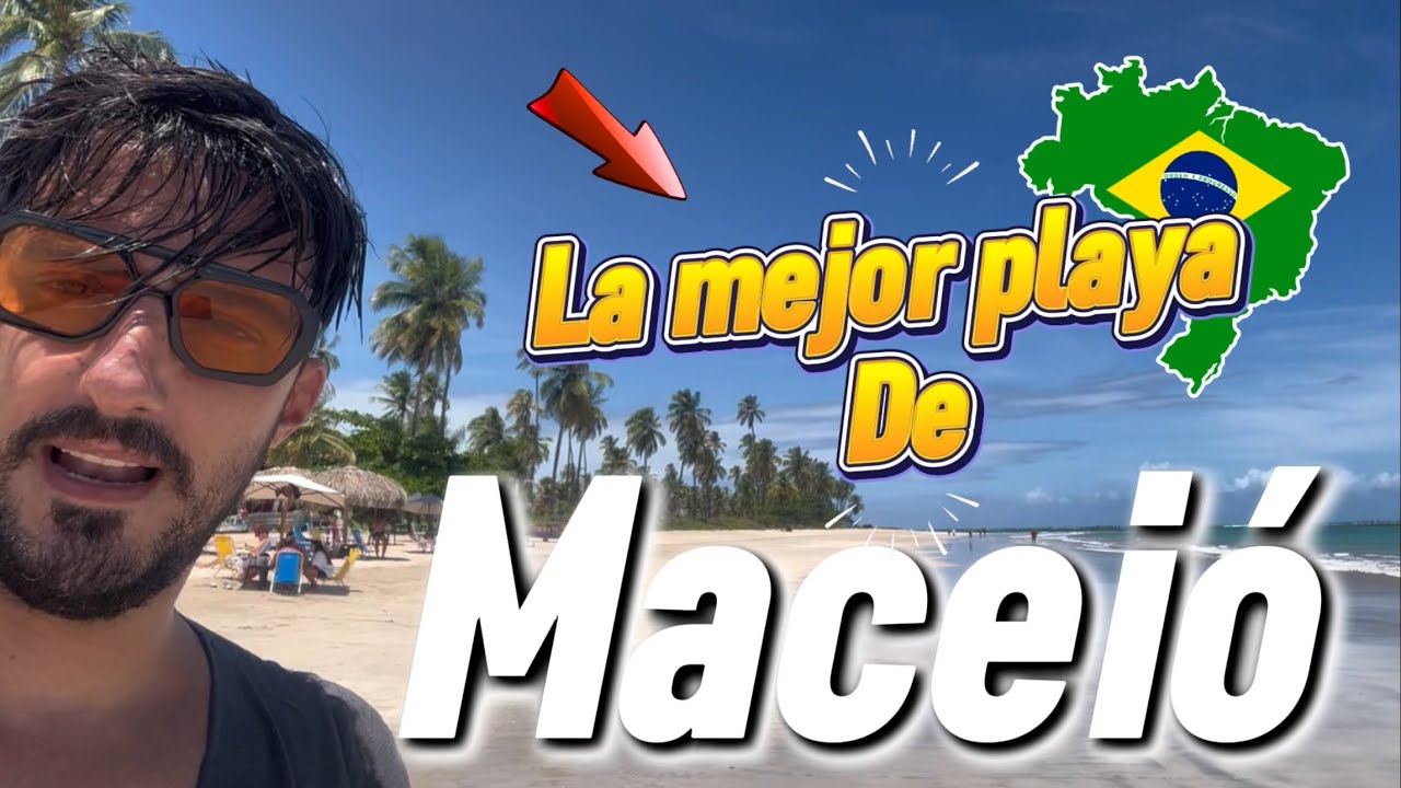 La MEJOR PLAYA DE MACEIO Ipioca De que manera se puede ir ☀️🌊🏝️