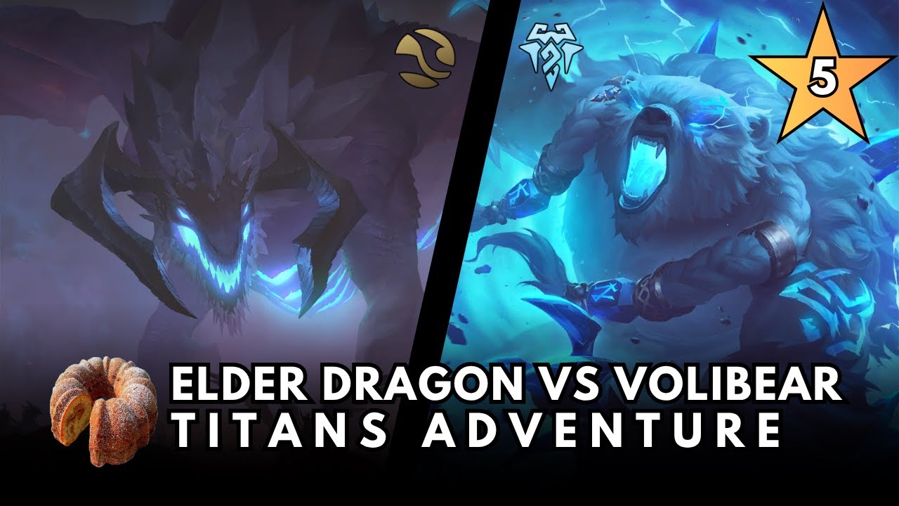 Elder Dragon vs 5 ⭐ Volibear Titans Adventure | Legends of Runeterra, The Path of Champions