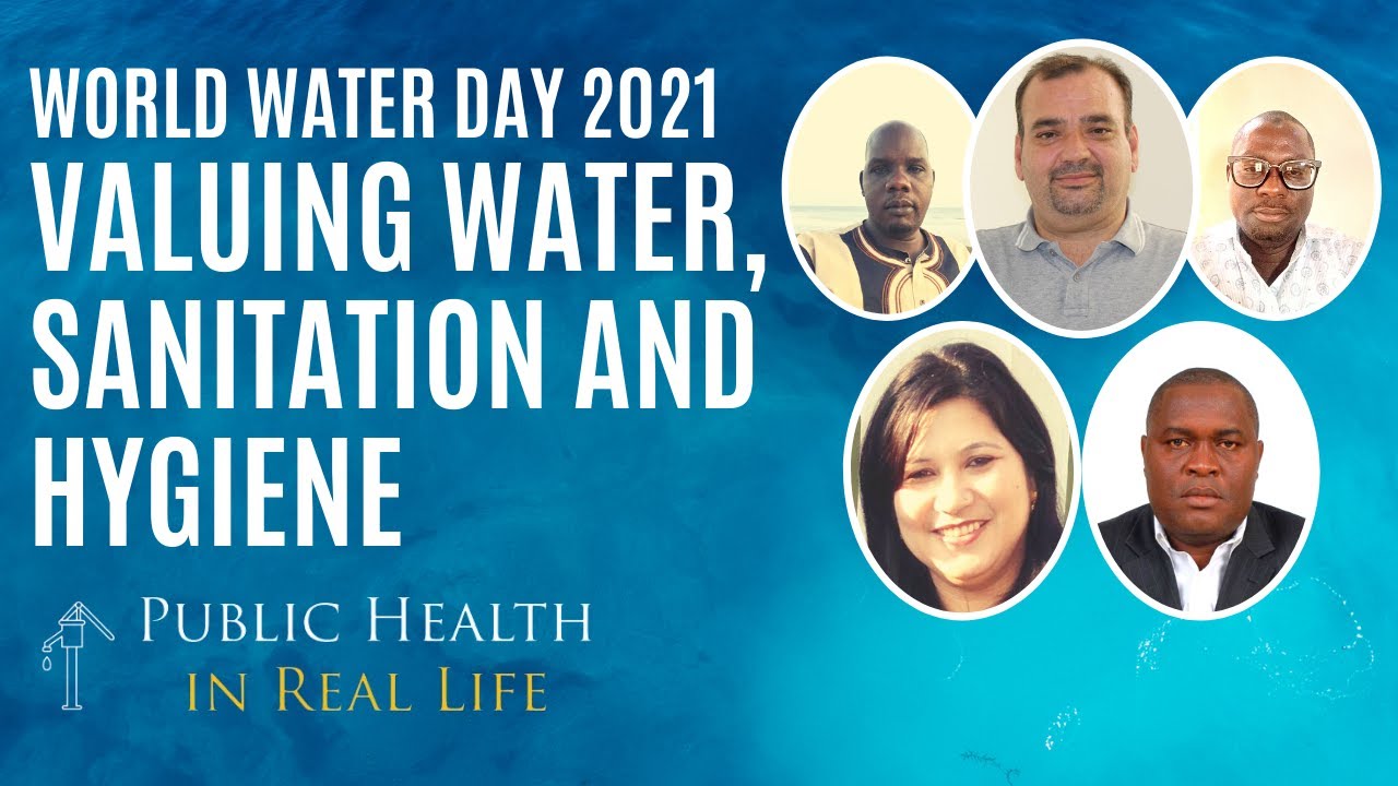 Valuing Water, Sanitation & Hygiene | World Water Day 2021 | 