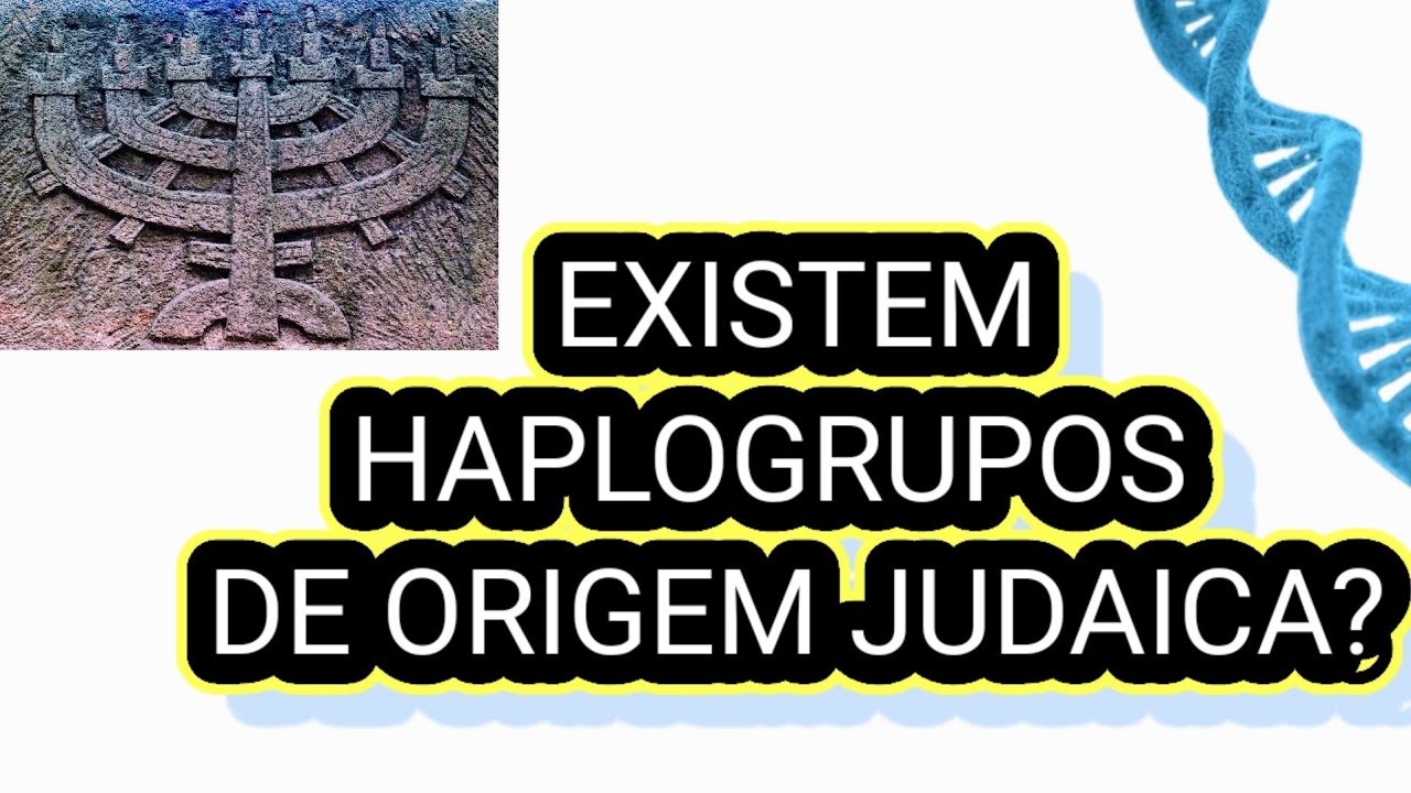 HAPLOGRUPOS JUDAICOS?