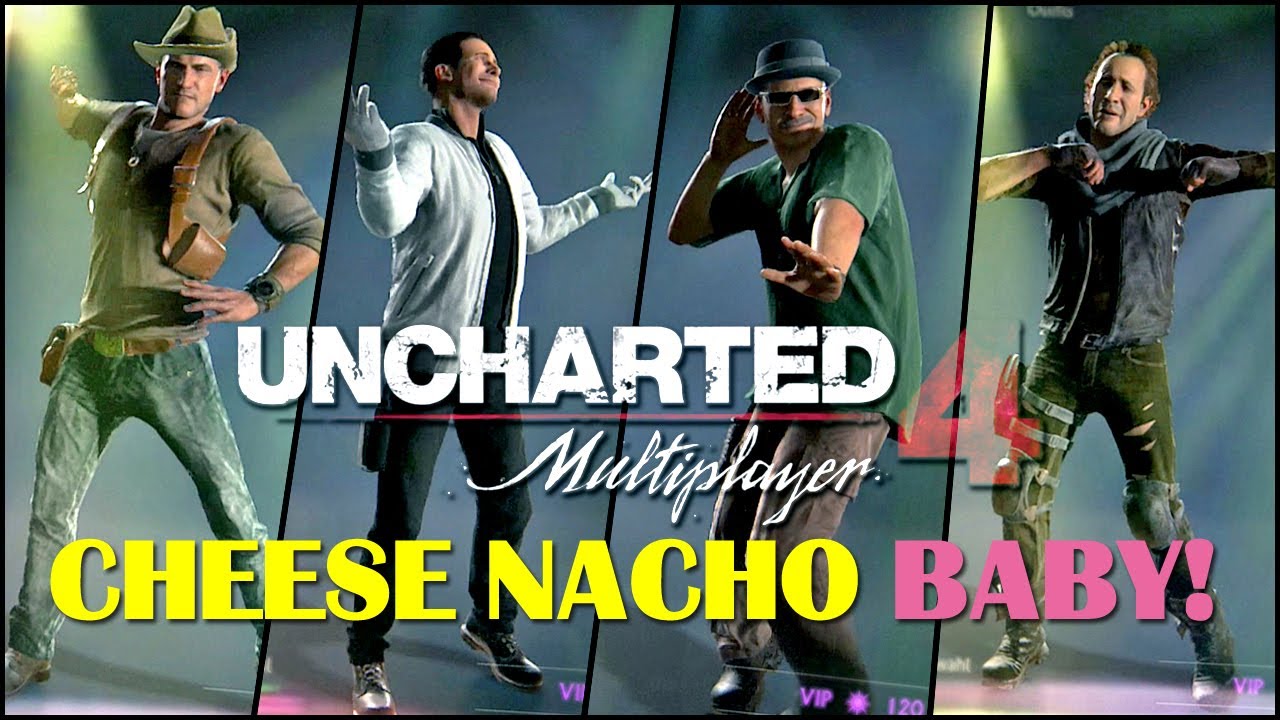 Cheese Nacho Baby! | Uncharted 4 Dance Off