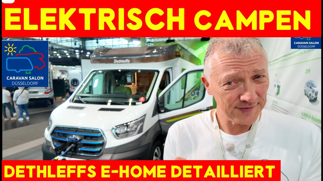 e-Campen/Reisen: Der Durchbruch? Der Dethleffs eHome im Detail erklärt