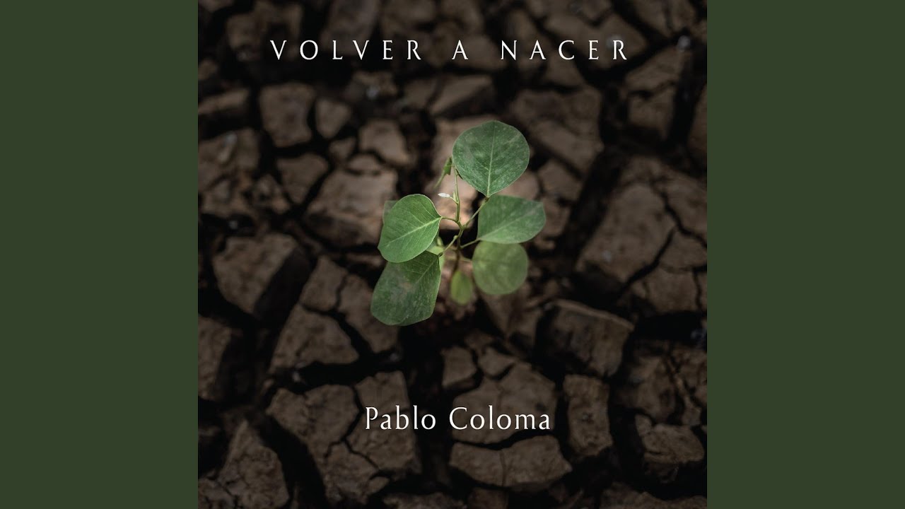 Volver a Nacer