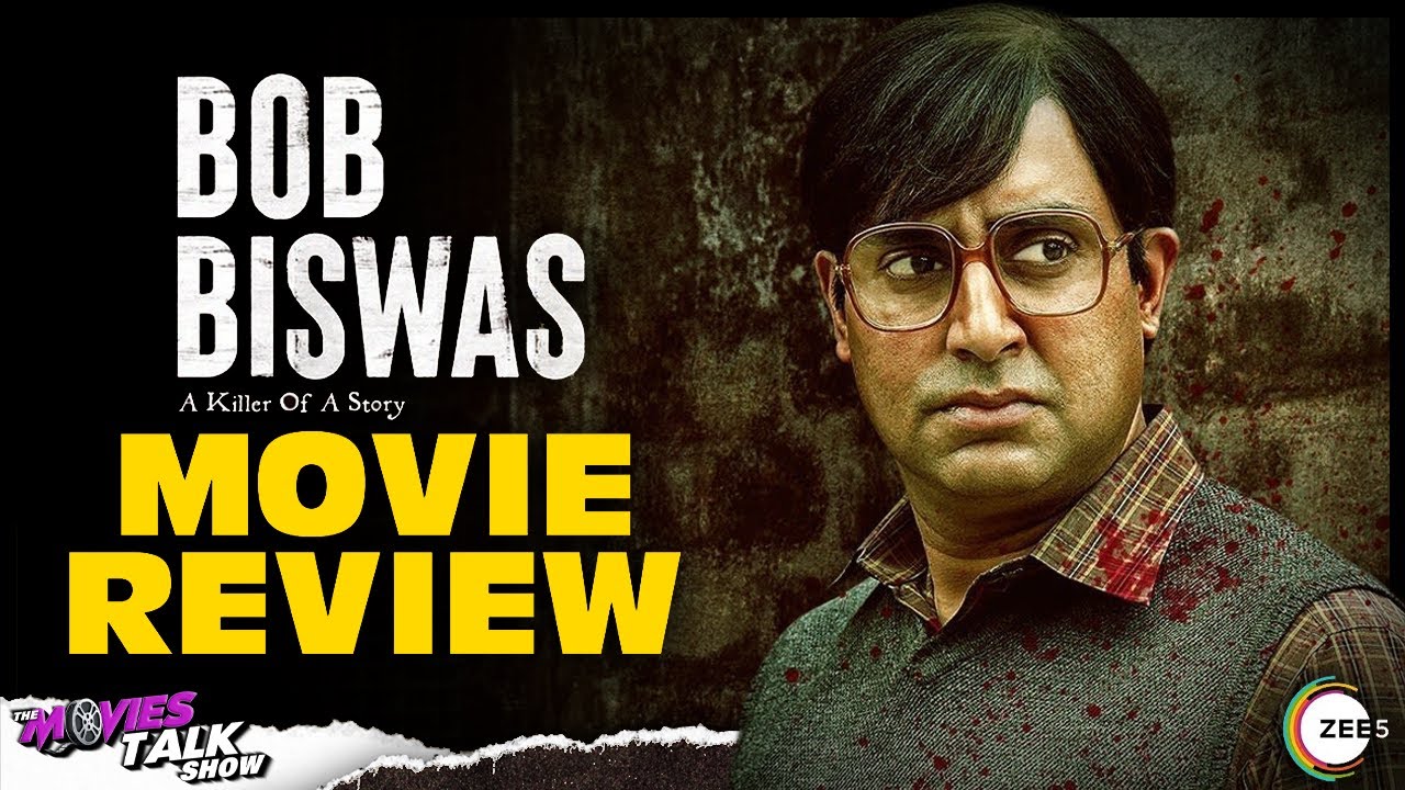 BOB BISWAS - Movie Review | Abhishek Bachhan | Chitrangda Singh