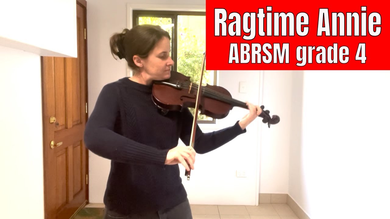 Ragtime Annie - Trad. American  |  ABRSM violin grade 4 2024