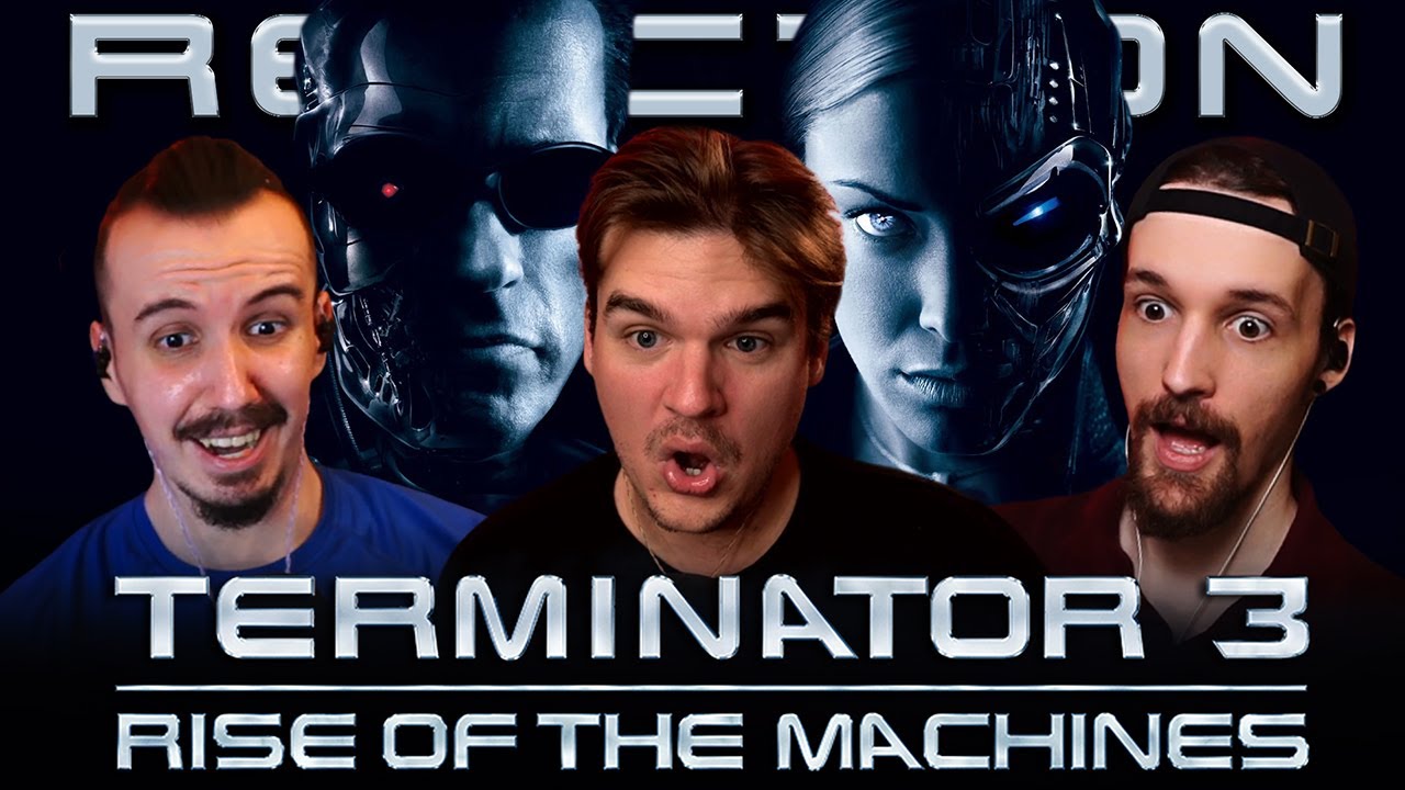 TERMINATOR 3: RISE OF THE MACHINES (2003) MOVIE REACTION!! - First Time Watching!
