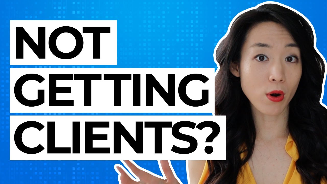 What to Do If You’re Not Getting Clients! (5-Step Checklist)