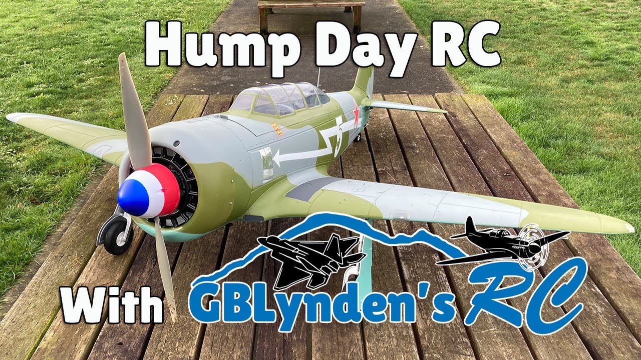 Hump Day RC With GBLynden - HobbyKing H-King Yak-11 Commemorative Russian WW2 Warbird