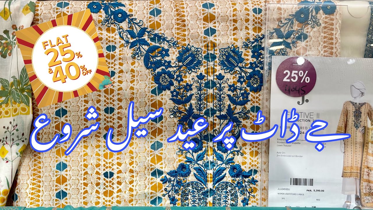 Junaid Jamshed Flat 40% Sale 2024 || J. Grand Festive Summer Sale 2024