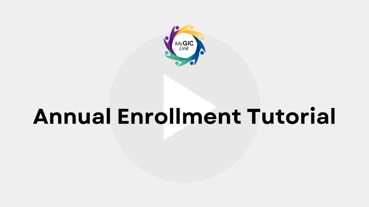 MyGICLink | Annual Enrollment Tutorial