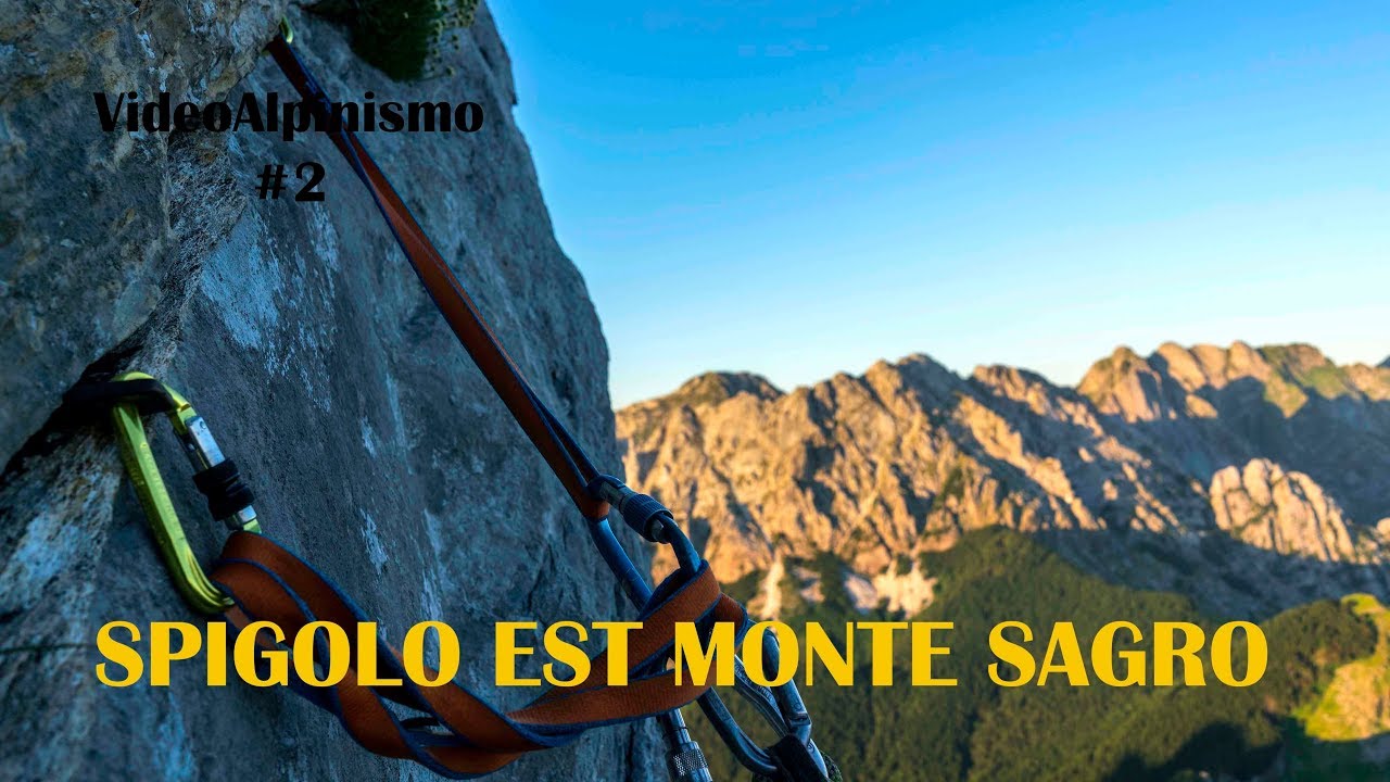 Spigolo est Monte Sagro - VideoAlpinismo #2