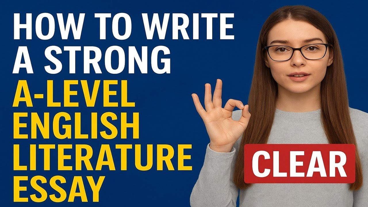 How to Write a A -Level English Literature Essay 9ETO A-level English.
