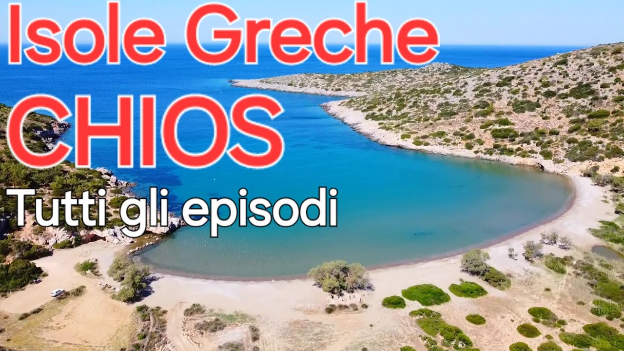 Isole Greche 👉 CHIOS Le spiagge e i villaggi più belli ❤️🏍️❤️