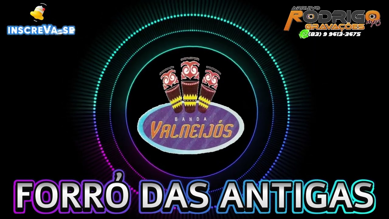 🪗 Banda Valneijós Forró das Antigas 🔝💯