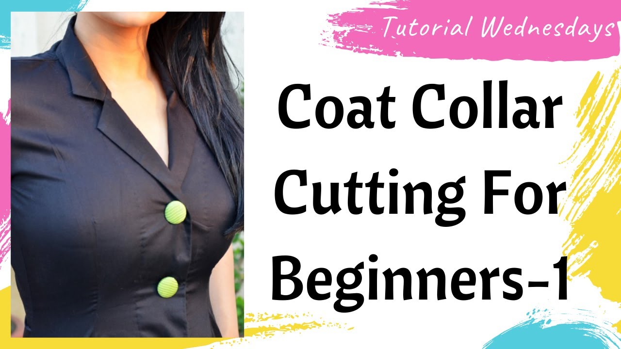 Coat Collar Cutting-1 For Beginners| Coat Collar Cutting In Easy Method | Ladies Coat Collar Cutting