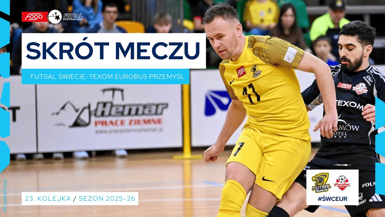 Futsal Świecie - Texom Eurobus Przemyśl 2:5 SKRÓT 23. kolejka (2025/26)
