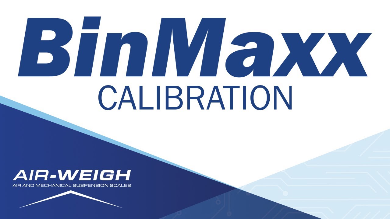 Air-Weigh BinMaxx FEL - Calibration