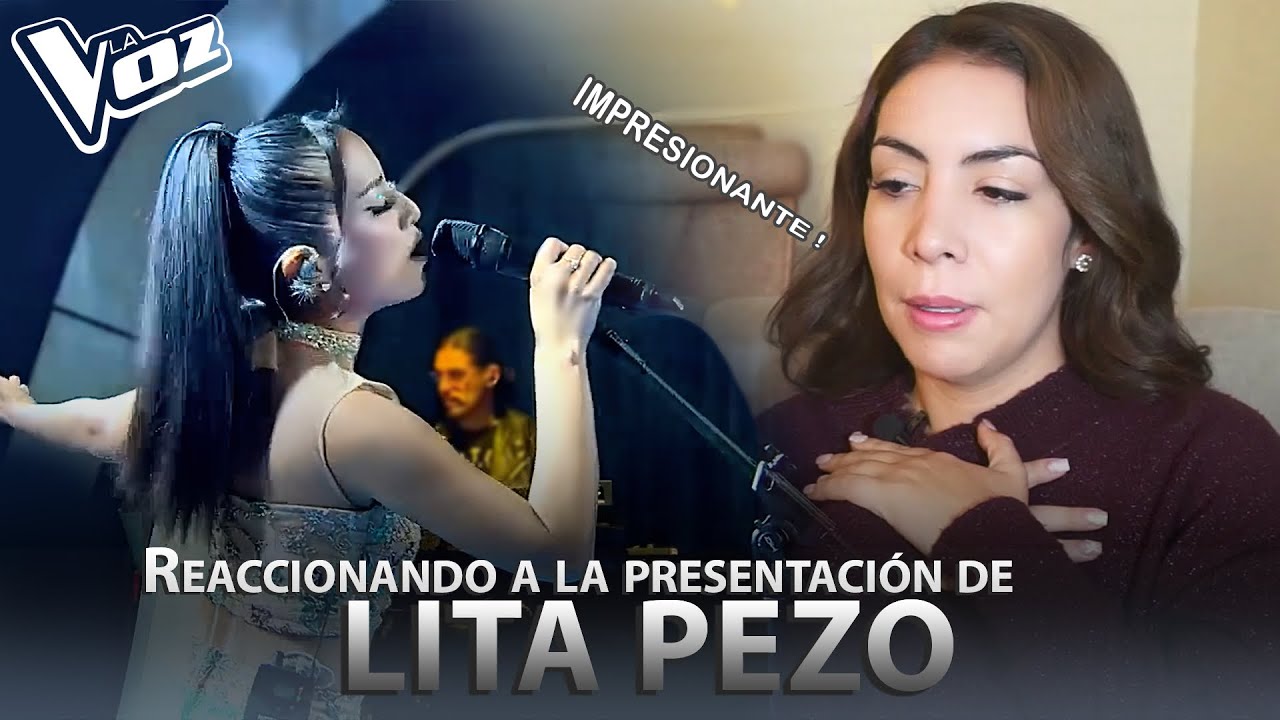 REACCIONANDO A LITA PEZO | SERÁ GANADORA DE LA VOZ PERÚ?| El Hombre Que Yo Amo | Gaby Zambrano Vlog