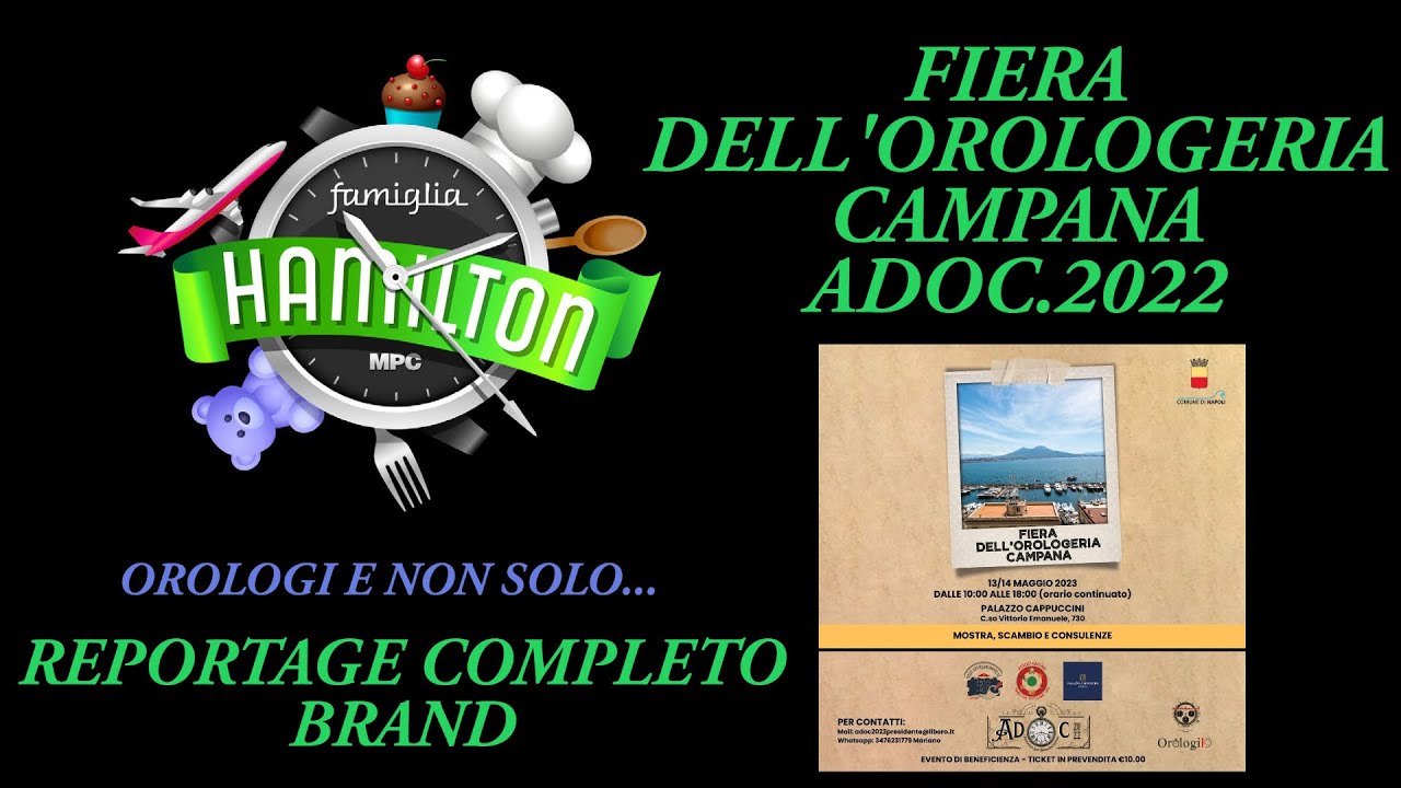 Reportage completo dei Brand presenti alla Fiera Dell'Orologeria Campana 2023