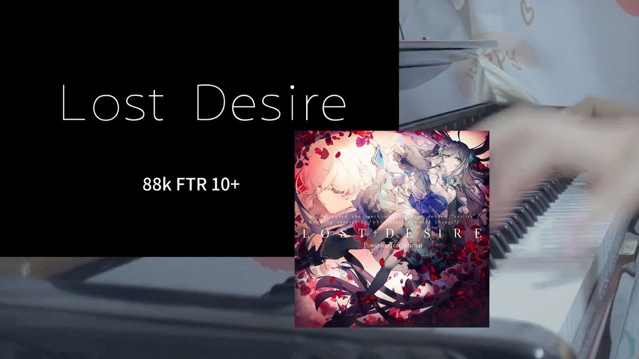 Lost Desire Piano Cover