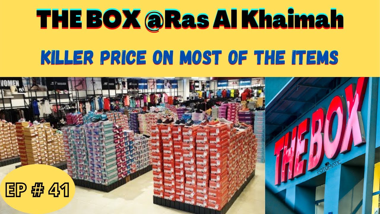 THE BOX @Ras Al Khaimah || Factory Outlet || Shoes & Sports Items