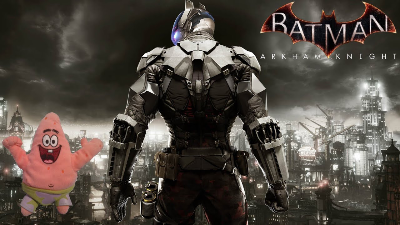 Patrick Plays Batman: Arkham Knight