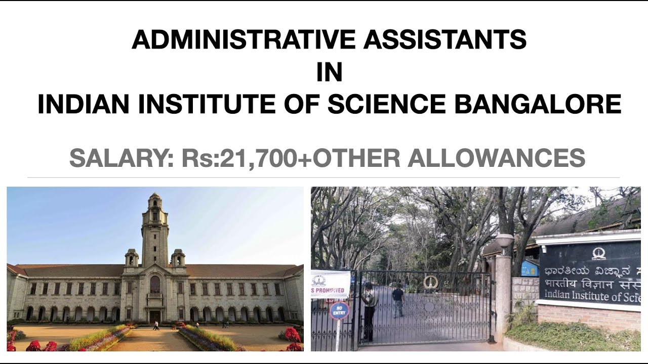 Административные помощники в IISC, Бангалор, 2020 / Административные помощники / Вакансии группы ...