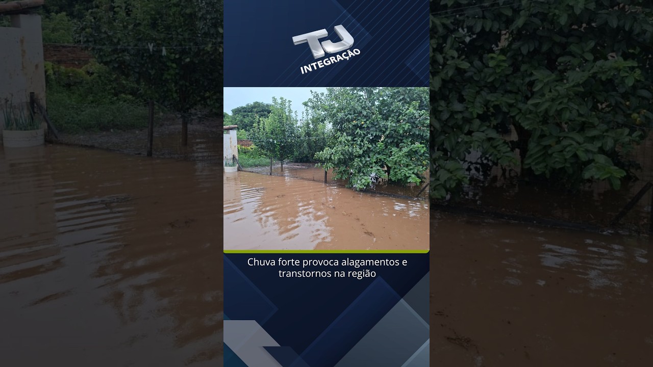 Chuva forte provoca alagamentos e transtornos na região