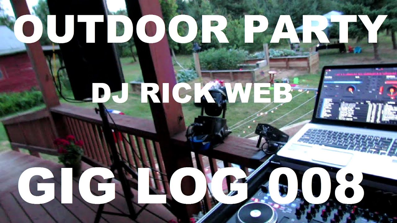 Outdoor Drunkin Party | GIG LOG 008 | JBL PRX 712s | DJ GIG TIPS