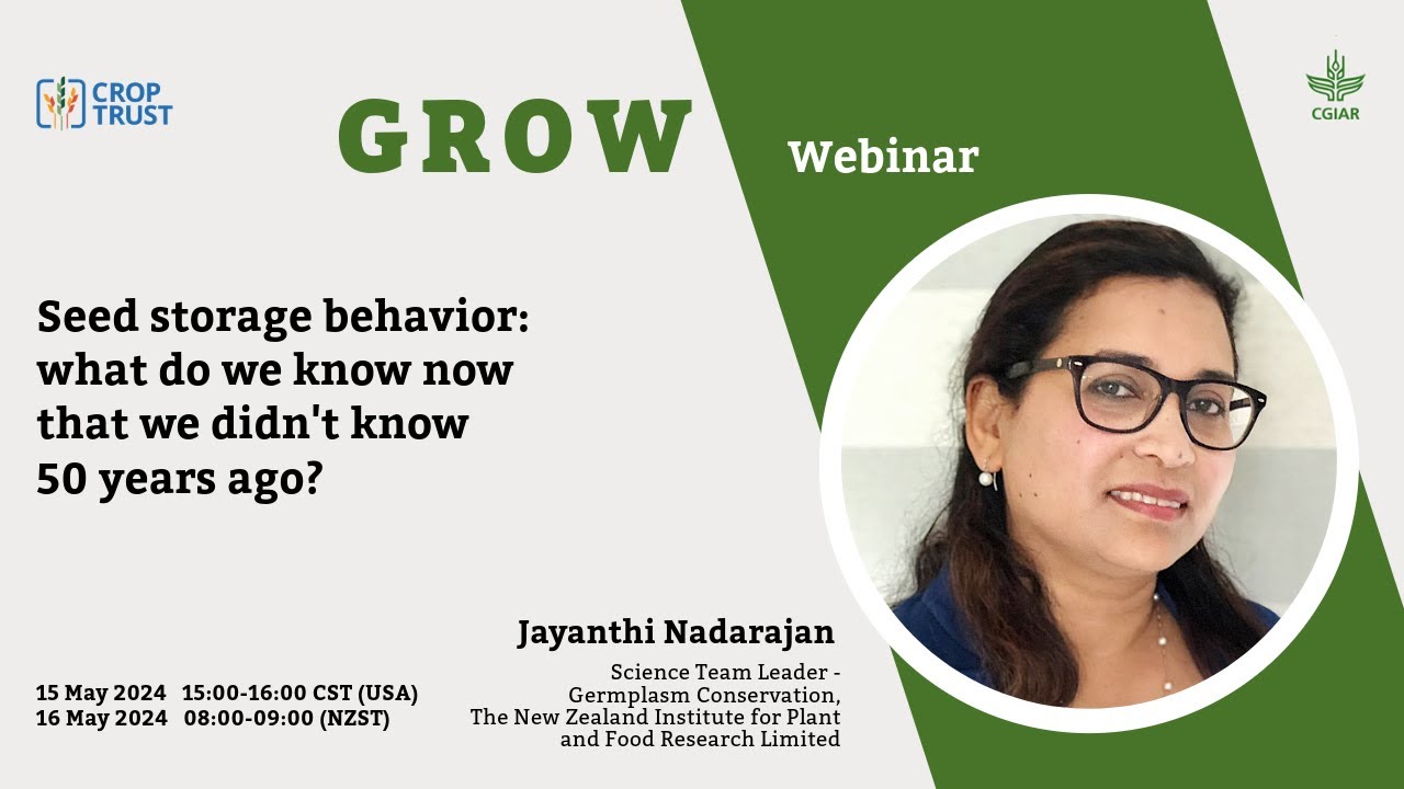 GROW Webinar: Seed Storage Behavior with Jayanthi Nadarajan