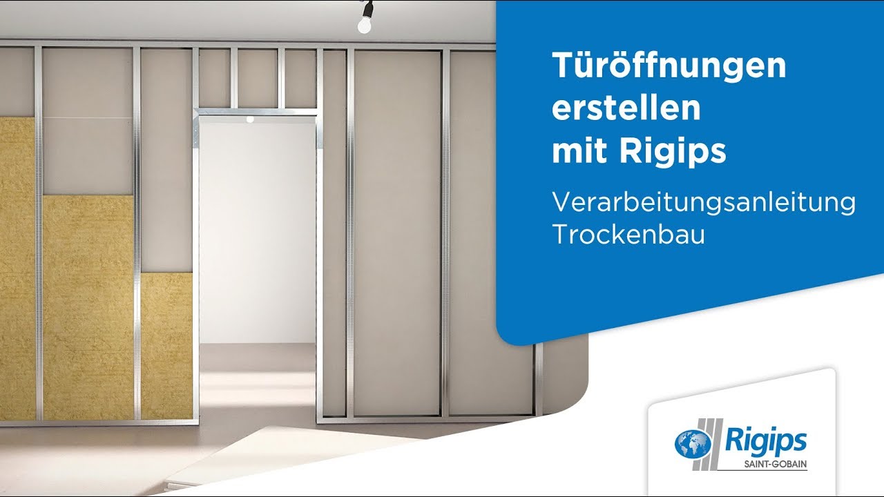 Erstellung von Türöffnungen - Rigips Verarbeitungsanleitung Trockenbau