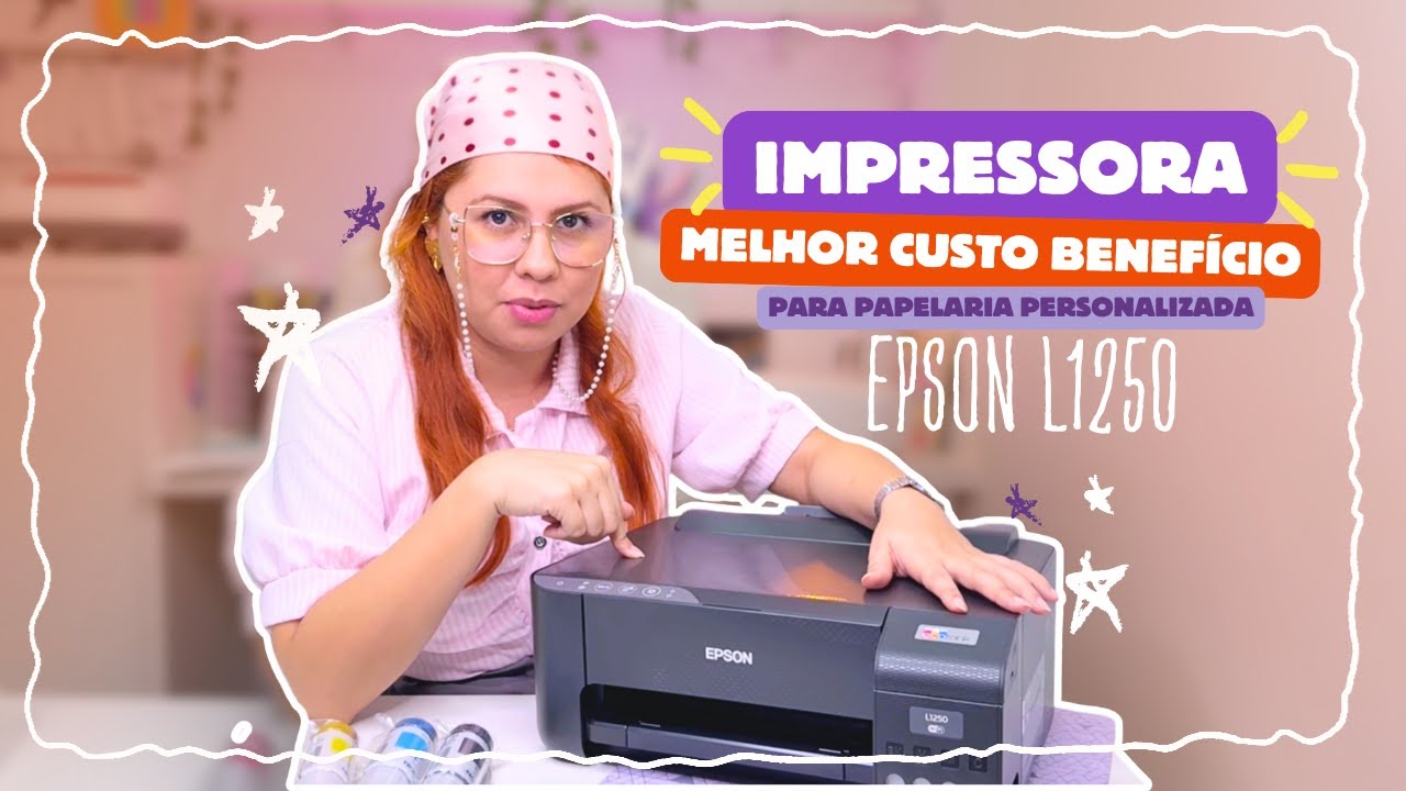 EPSON L1250 | Comprei a Melhor Impressora Custo-Benefício para PAPELARIA