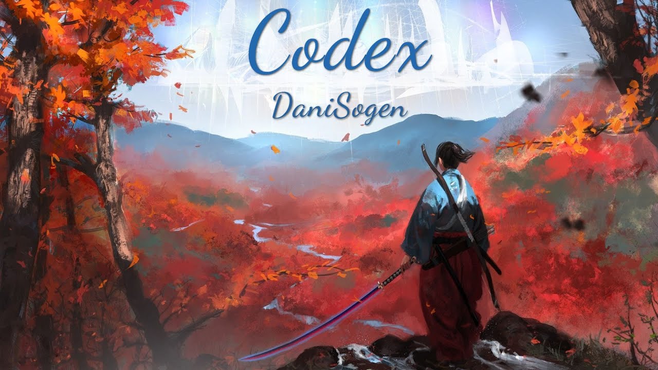 DaniSogen - Codex (Kiroibara EP)☯️