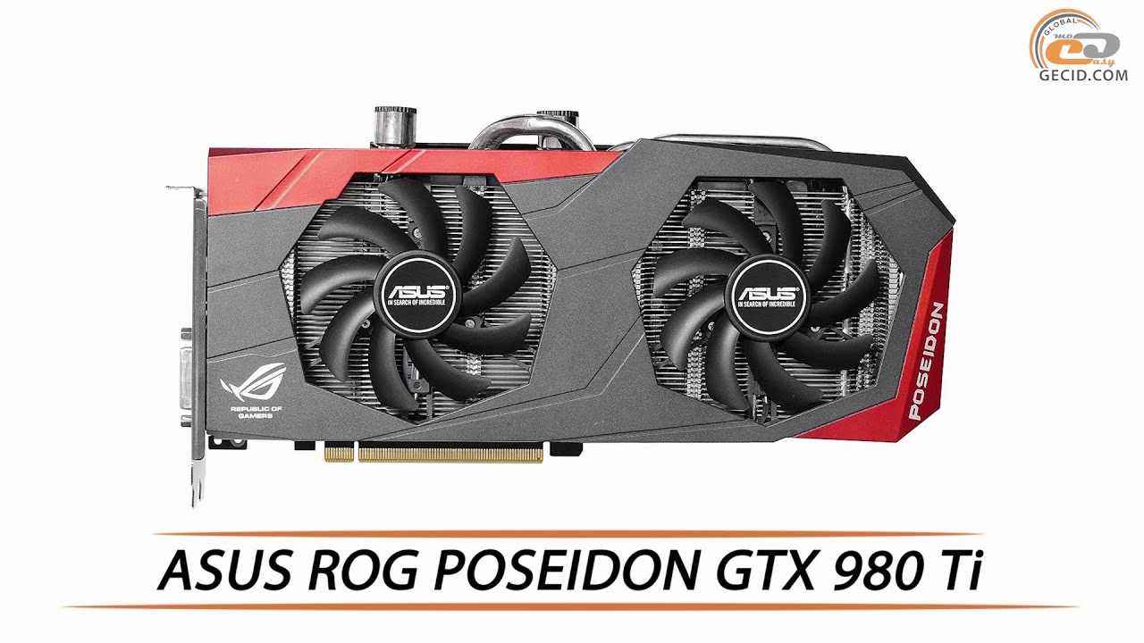 ASUS ROG POSEIDON GTX 980 Ti - обзор флагманской видеокарты