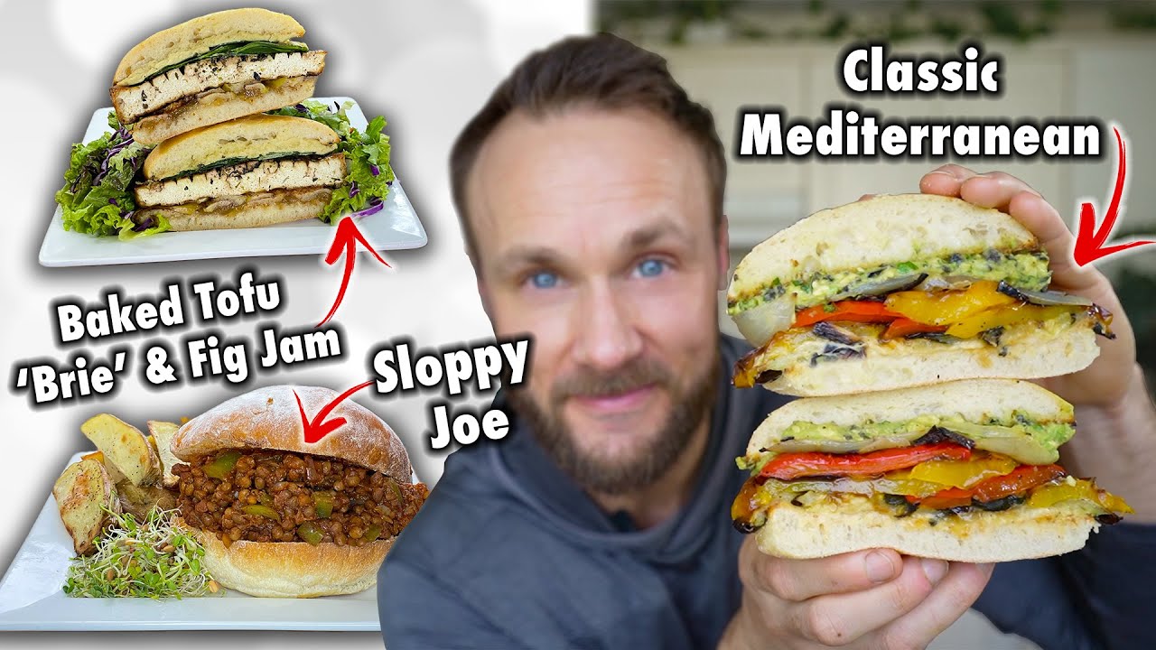 3 Plant Based Sandwiches EVERYONE will LOVE | Restaurant Quality