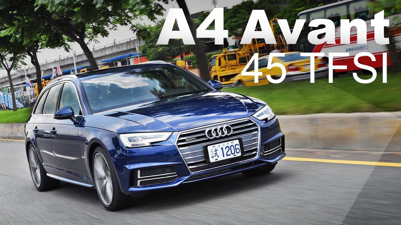 經典美學 Audi A4 Avant 45 TFSI quattro